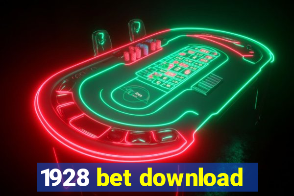 1928 bet download